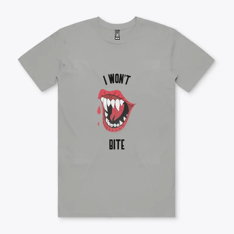 I Won't Bite