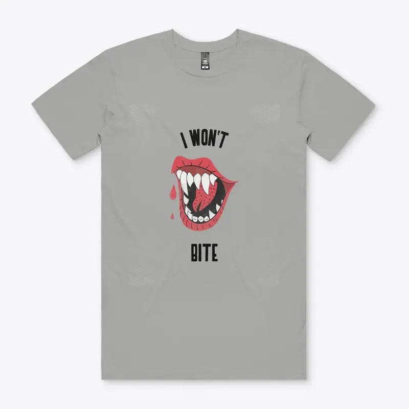 I Won't Bite